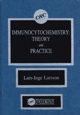 Immunocytochemistry by Lars-Inge Larsson
