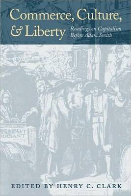 Commerce, Culture, and Liberty book