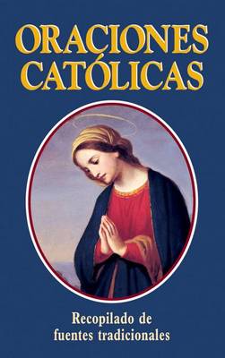 Oraciones Catolicas book