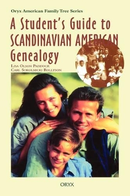Student's Guide to Scandinavian American Genealogy book