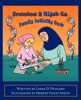 Grandma & Hijab-Ez Family Activity Book book