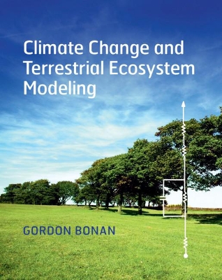 Climate Change and Terrestrial Ecosystem Modeling book