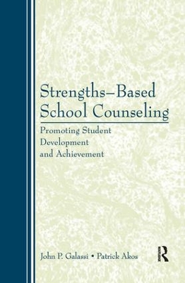 Strengths-Based School Counseling book