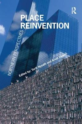 Place Reinvention by Arvid Viken