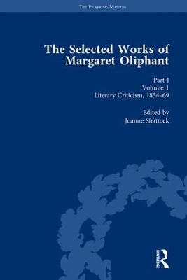 The Selected Works of Margaret Oliphant by Joanne Shattock