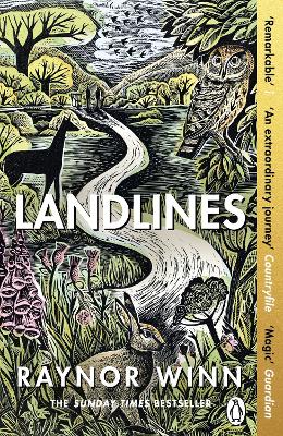 Landlines: The No 1 Sunday Times bestseller about a thousand-mile journey across Britain from the author of The Salt Path by Raynor Winn