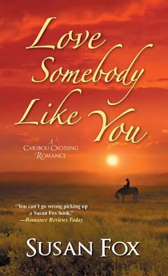 Love Somebody Like You book