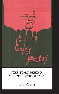 Going Postal by Allen Sanford