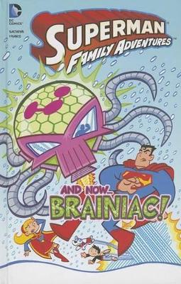 And Now... Braniac! book