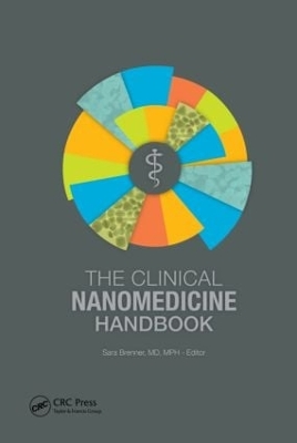 Clinical Nanomedicine Handbook by Sara Brenner