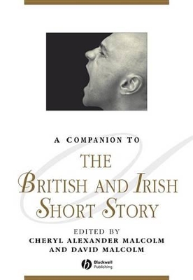 A A Companion to the British and Irish Short Story by David Malcolm