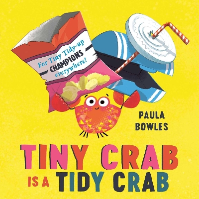 Tiny Crab is a Tidy Crab book