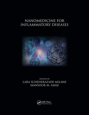 Nanomedicine for Inflammatory Diseases by Lara Scheherazade Milane