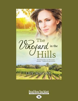 THE The Vineyard In The Hills by Lily Malone