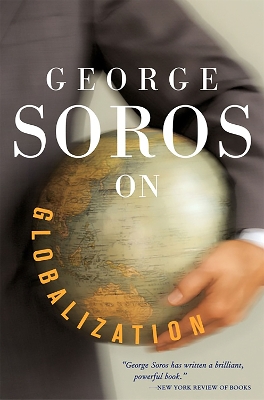George Soros On Globalization book