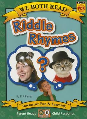 Riddle Rhymes (We Both Read - Level Pk-K) book