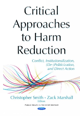 Critical Approaches to Harm Reduction book