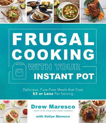 Frugal Cooking with Your Instant Pot® book