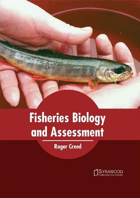 Fisheries Biology and Assessment book