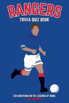 Rangers Trivia Quiz Book book