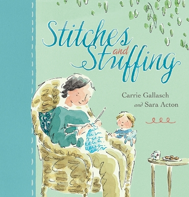 Stitches and Stuffing by Carrie Gallasch