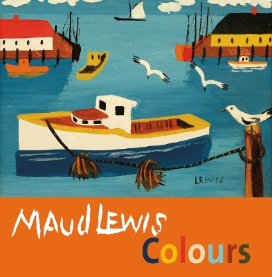 Maud Lewis Colours book