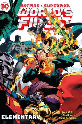 Batman/Superman: World's Finest Vol. 3: Elementary by Mark Waid