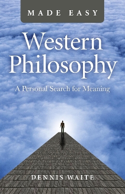 Western Philosophy Made Easy book