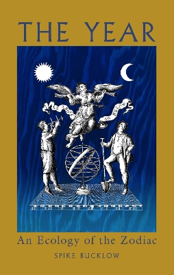The Year: An Ecology of the Zodiac book