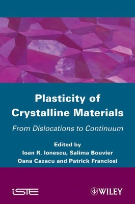 Plasticity of Crystalline Materials book