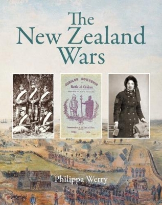NEW ZEALAND WARS by Philippa Werry
