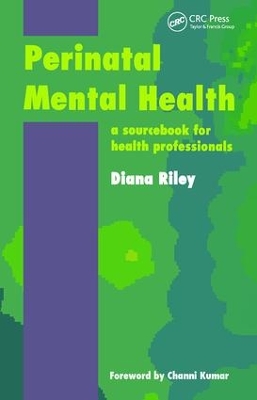 Perinatal Mental Health: A Sourcebook for Health Professionals book