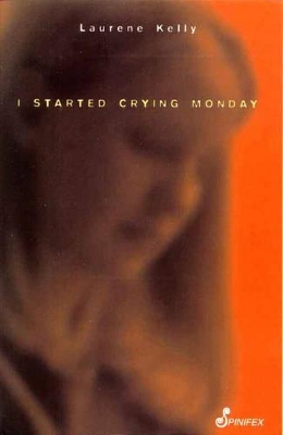 I Started Crying Monday book