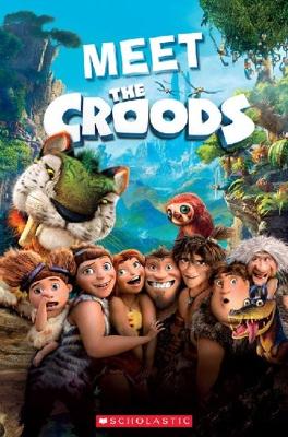 Meet the Croods by Michael Watts