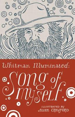 Whitman Illuminated: Song of Myself by Walt Whitman