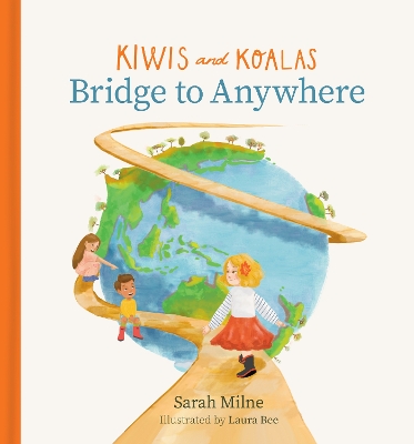 Kiwis and Koalas : Bridge To Anywhere book