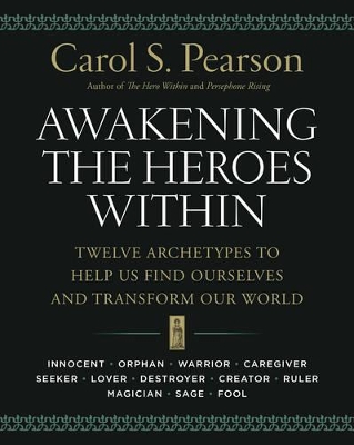 Awakening the Heroes Within book