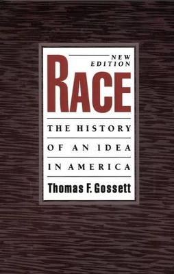 Race: The History of an Idea in America book
