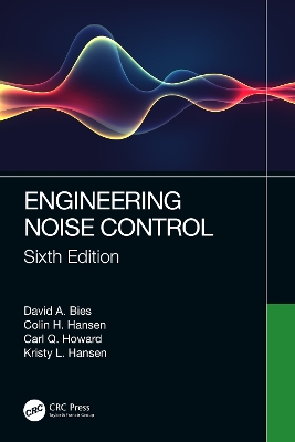 Engineering Noise Control by David A. Bies