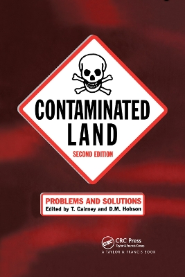 Contaminated Land: Problems and Solutions, Second Edition book
