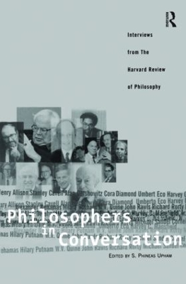 Philosophers in Conversation by S Upham Phineas
