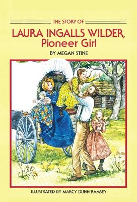 Story Of Laura Ingalls Wilder book