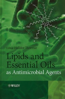 Lipids and Essential Oils as Antimicrobial Agents book