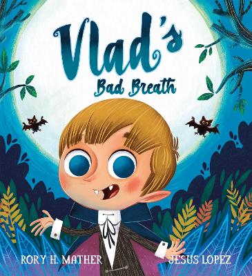 Vlad's Bad Breath book