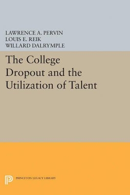 College Dropout and the Utilization of Talent book