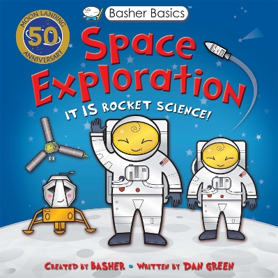 Basher Basics: Space Exploration book