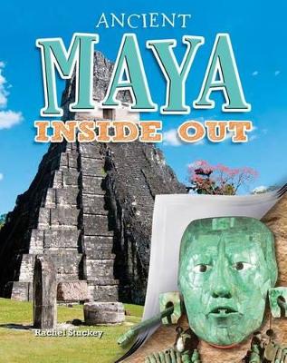 Ancient Maya by Stuckey Rachel