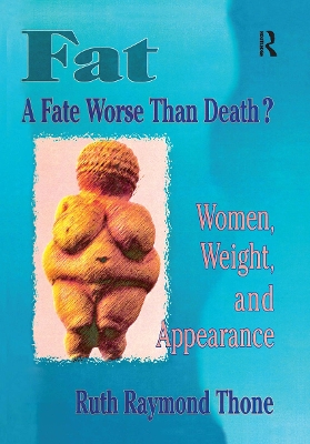 Fat, a Fate Worse Than Death book