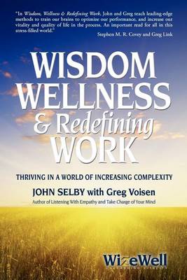 Wisdom Wellness and Redefining Work book