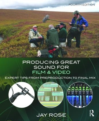 Producing Great Sound for Film and Video book